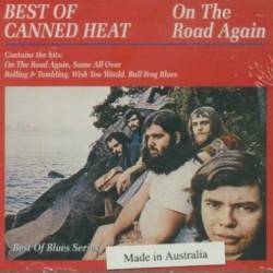 Canned Heat : On the Road Again - Best Of